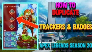 How To Duplicate TRACKERS & BADGES in Apex Legends Season 20