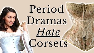 Why Period Dramas Made Us Hate Corsets ( Bridgerton...)
