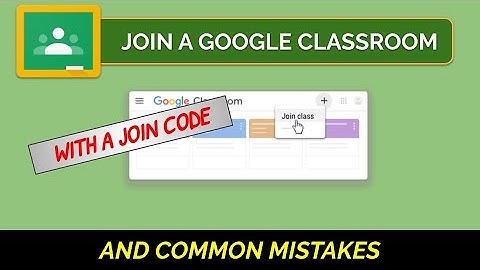 How To Join a Google Classroom with a Join Code
