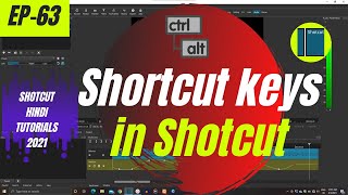 Shortcut Keys In Shotcut | Shotcut Free video Editor Tutorials | Ep- 63 | Hindi screenshot 1