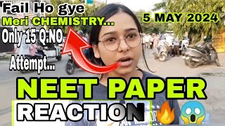 neet Paper Reaction 🔥🔥🔥 😱😭Physics is Tough..Nert 5 May 2024 NEET paper reaction