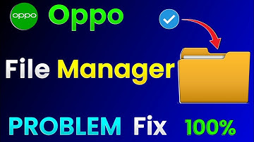 Oppo File Manager Problem Solve | How To Fix Oppo Mobile File Manager Problem