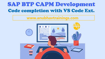 SAP BTP Development Training for professionals | SAP BTP CAPM Development install vs code CDS exten.