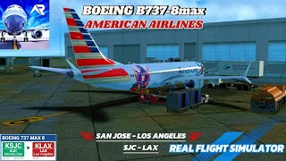 RFS~San Jose(SJC) - Los Angeles(LAX) | American Airlines|Boeing B737-8max|full flight-multyplayer!!