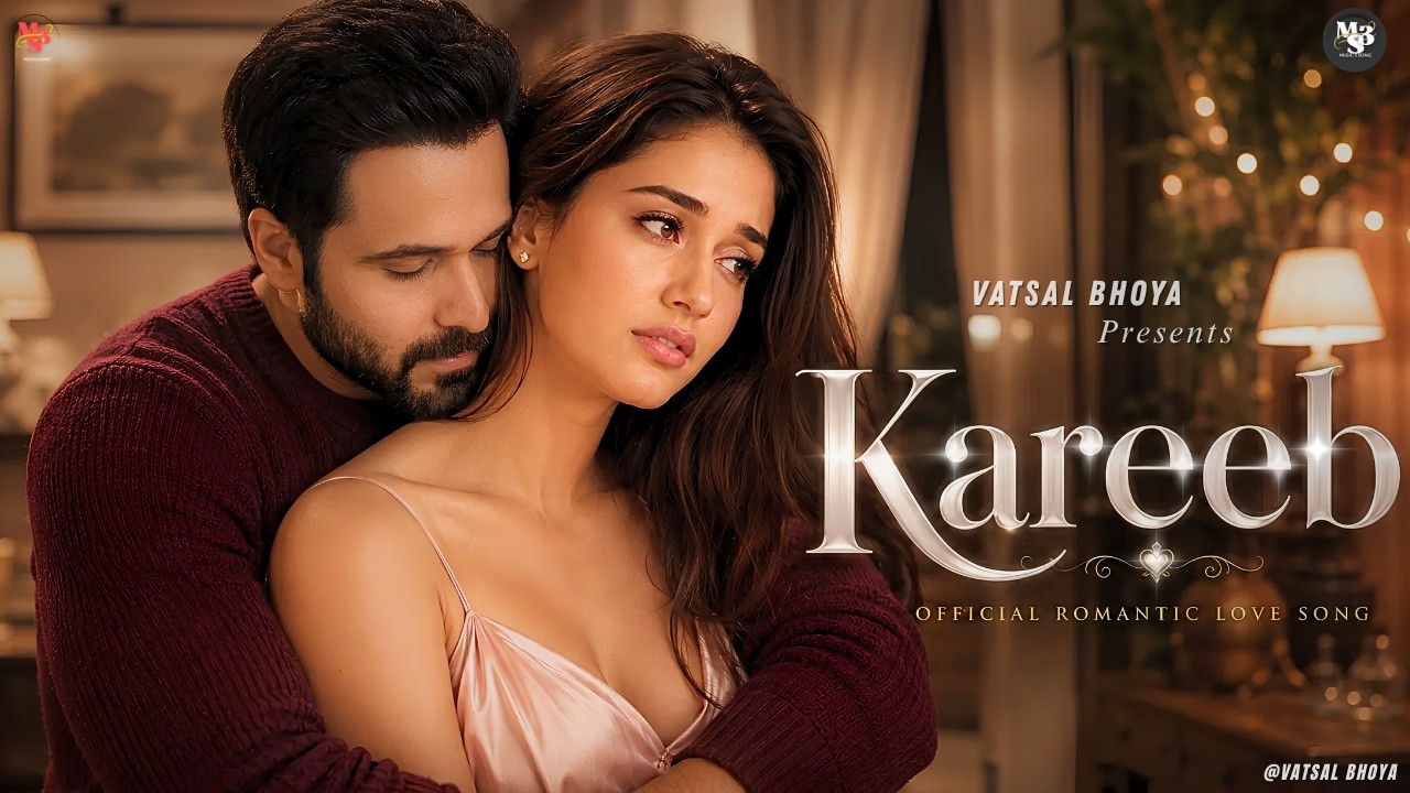 New Song 2026 | New Hindi Song | Kareeb | Romantic Songs |  Emotional Songs | New Songs