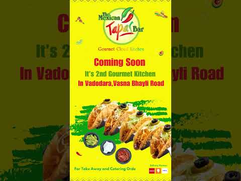Coming Soon The Mexican Tapasbar Mexican Food Restaurant Vadodara