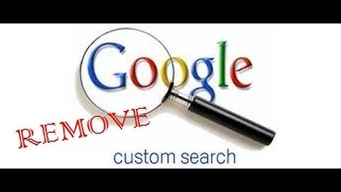 || Remove GOOGLE CUSTOM SEARCH ENGINE(CSE) Using 2 Ways ||