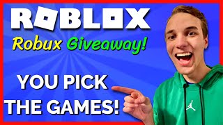 🔴 ROBUX GIVEAWAY! | Viewers Pick The Games!