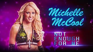 Michelle McCool - Not Enough For Me (Entrance Theme)