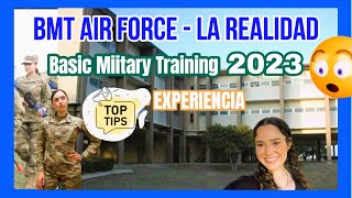 MI EXPERIENCIA EN EL ENTRENAMIENTO BÁSICO DE LA FUERZA AÉREA Y CONSEJOS | BMT EXPERIENCE & TIPS