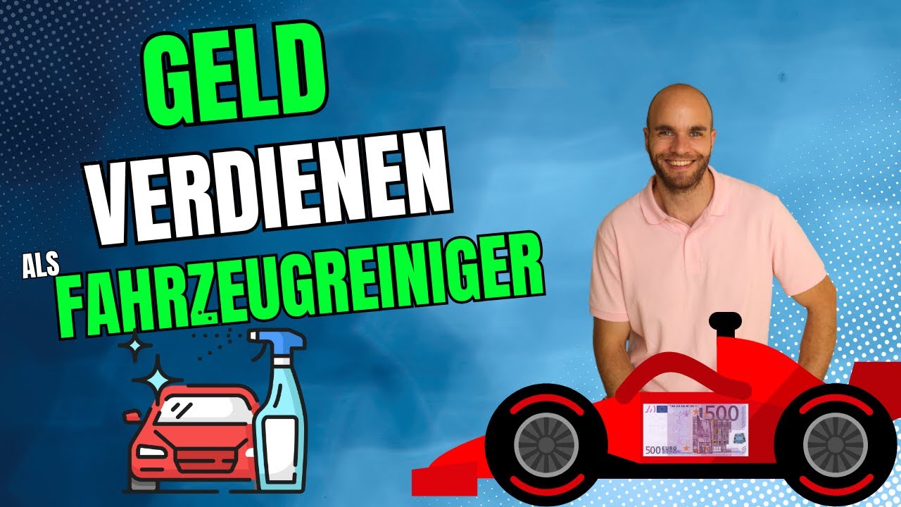 Mobile Fahrzeugpflege starten – So machst du dich selbstständig mit Autopflege (2025)