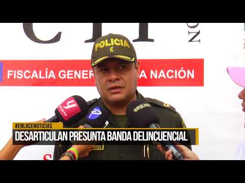 Desarticulan presunta banda delincuencial del barrio La Paz