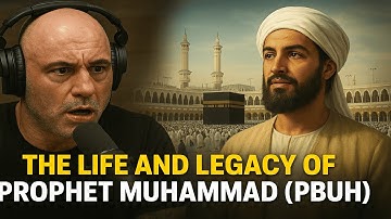 The Life and Legacy of Prophet Muhammad (PBUH