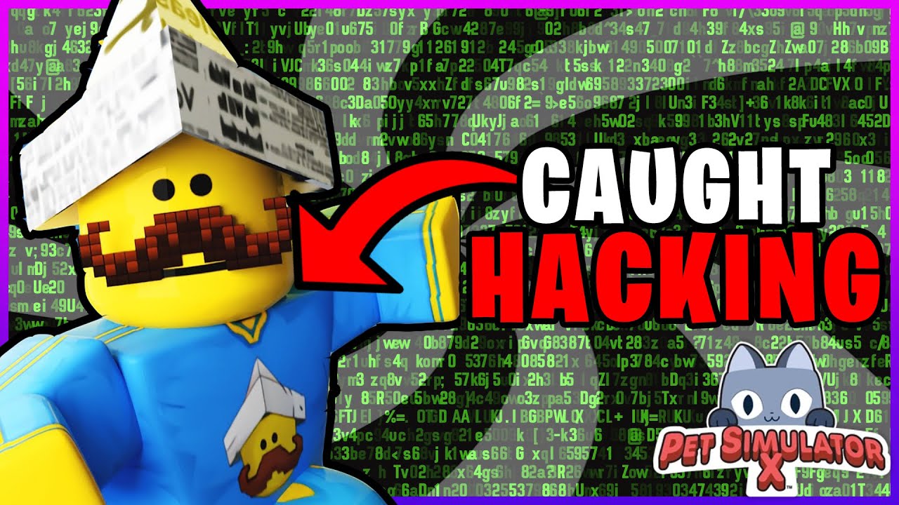 I Got Caught in 4K!! Hacking in Pet Simulator X 