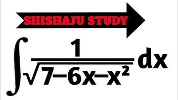 Integral of 1/√7–6x–x² dx class 12th exercise 7.4 solution by substitution method.