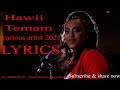 Hawi temam lyrics mashup music official 2021