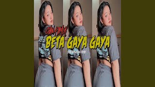 BETA GAYA GAYA (China Timur)