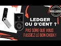 Dcent versus ledger  etes vous sure de votre choix 