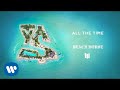 Ty Dolla $ign - All The Time [Official Audio]