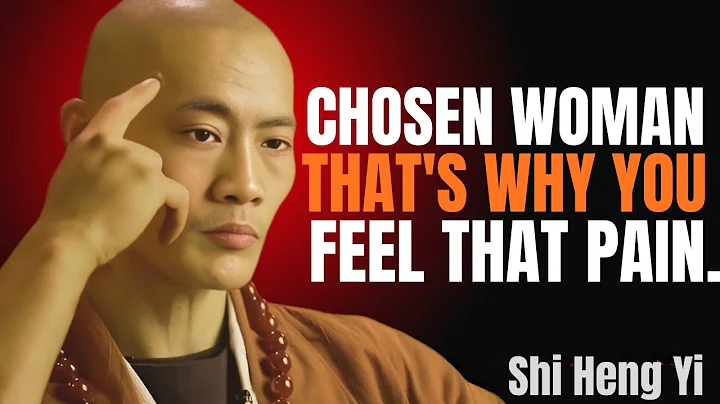 7 PAINS That Only God’s Chosen Women Feel (and How to Endure Them) — Discover Why | Shi Heng Yi