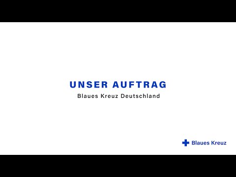 Blaues Kreuz Deutschland – Unser Auftrag