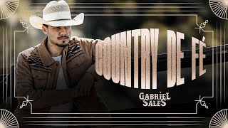 Country De Fé - Gabriel Sales (Clipe Oficial)