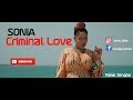 Sonia  criminal love  clip officiel