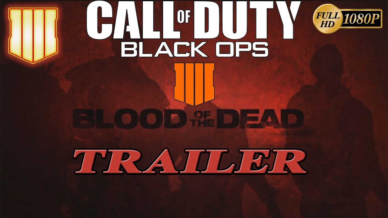 Official BO4 blood of the dead trailer call of duty zombies