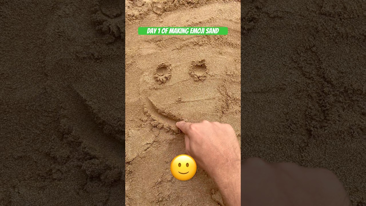 Emoji Sand day 1 