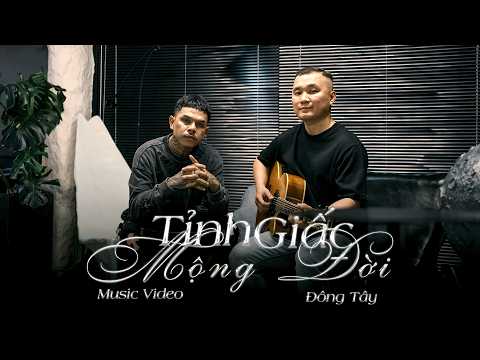 Tỉnh Giấc Mộng Đời (Nhạc Chế) Đông Tây | Official Music Video