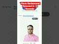 Remove any photo background in only 10 seconds! Short by #rakesh_info
