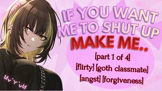 your pushy goth classmate forces you on a study date [F4M][PART 1][flirty][getting to know you]