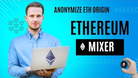 Ethereum Mixer - How to Anonymize ETH with an Tumbler in 1 Minute!