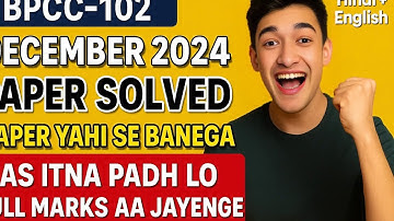 BPCC-102 December 2024 Paper Solved 🔥 | June 2025 Exam Target 🎯 | 100% Important | Hindi & English🧠