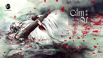 [Vietsub + Kara] Cầm Sư - Âm Tần Quái Vật/ 琴师 - 音频怪物