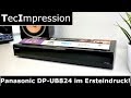 Panasonic DP-UB824 UHD-BD-Player mit Dolby Vision & HDR10+ | erster Eindruck | TecImpression | 4K
