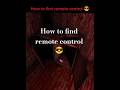 How to find remote control 😎 #granny #gaming #shorts #foryou #game #fyp #horror #trendingshorts #yt