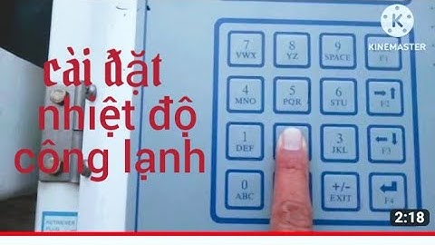 cài đặt nhiệt độ công lạnh. P3