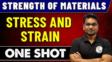 Strength of Materials | Stress and Strain in One Shot | GATE 2023