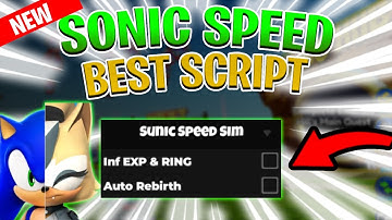 *NEW* Sonic Speed Simulator Script (PASTEBIN 2025) (AUTO FARM)