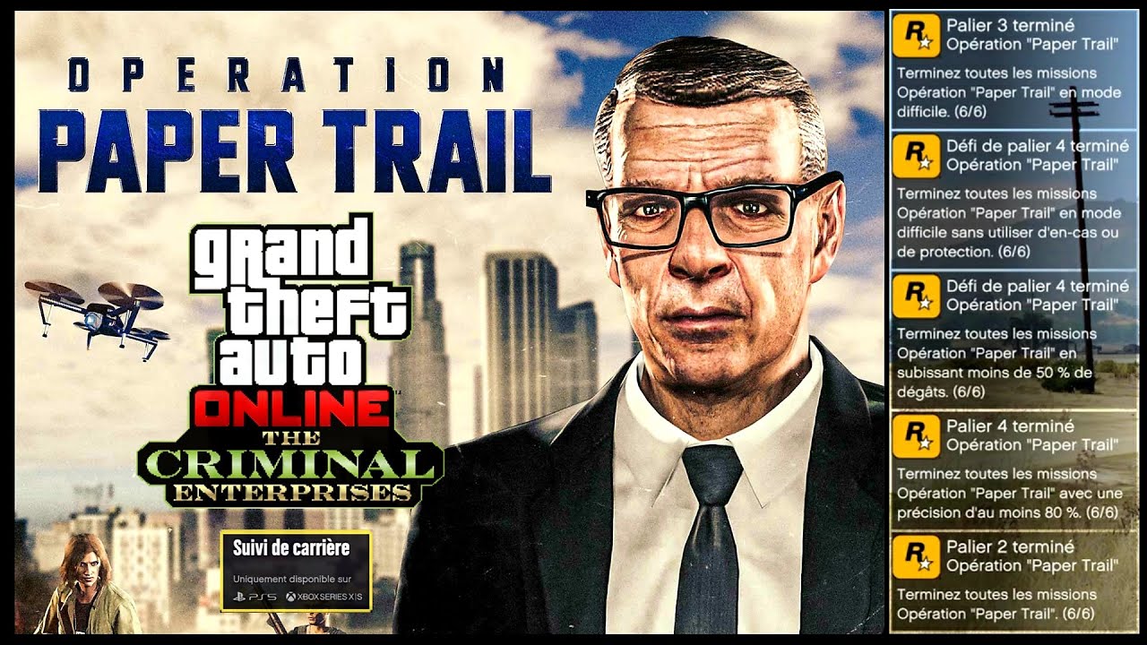 GTA Online Op Ration Paper Trail Suivi De Carri Re Palier 1 4 
