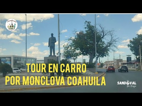 Pequeño Tour por Monclova Coahuila/ tour por el Centro -Shulada