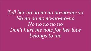 The Zombies Tell Her No Lyrics