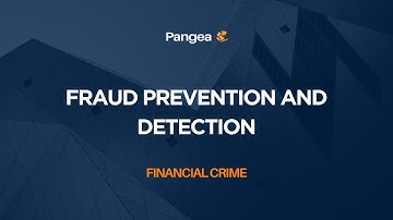 Financial Crime - Fraud Prevention and Detection