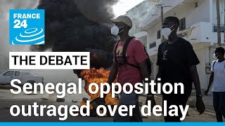 Democracy on hold? Senegal opposition outraged over plan to delay election • FRANCE 24 English