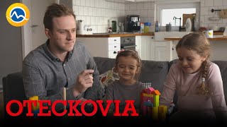 OTECKOVIA - Lujza chce byť ako jej otecko