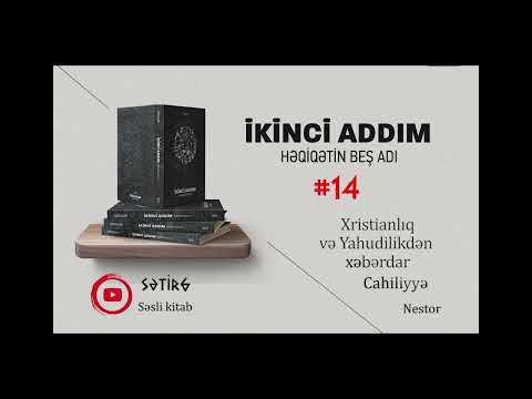 #14 Xristianlıq və Yahudilikdən xəbərdar Cahiliyyə - Qaraqan | Ikinci Addım / Həqiqətin Beş Adı