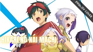 The Devil Is a Part-Timer Season 2 OP2『Hikari no Nai Machi』Eng. Cover【Feng Yi】