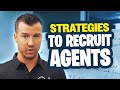 How to recruit insurance agents 3 new strategies