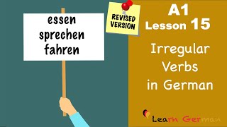 Revised - A1 - Lesson 15 | Unregelmäßige Verben | Irregular Verbs in German | Learn German screenshot 1